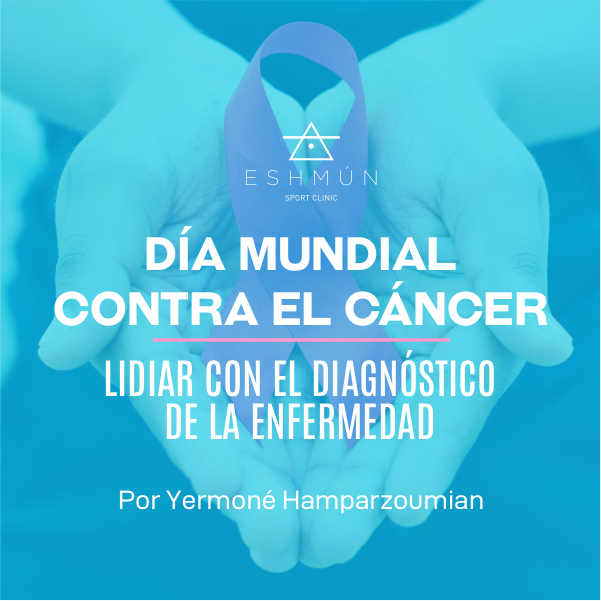 Día mundial contra el cáncer. Lidiar con el diagnóstico de la enfermedad