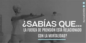 Lee más sobre el artículo Sabías qué… la fuerza de presión está relacionada con la mortalidad?