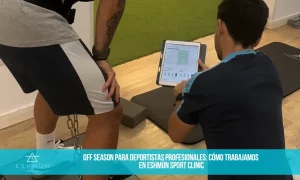 Lee más sobre el artículo Off Season y alto rendimiento deportivo. Modelo Eshmún Sport Clinic